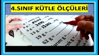 DÖRDÜNCÜ SINIF KÜTLE ÖLÇÜLERİ BİRİM ÇEVİRME ALIŞTIRMALARI [upl. by Gaiser]