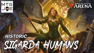 Sigarda in Historic  Selesnya Humans on MTG Arena  Deck Tech amp Gameplay [upl. by French]