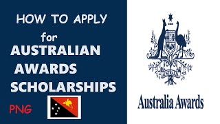 How to Apply for Australian Awards Scholarships [upl. by Jon750]