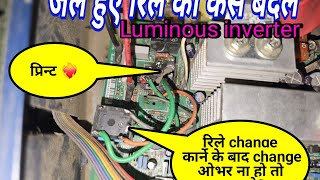 luminous inverter relay change जले हुए रिले को काइसे change करें [upl. by Novanod]