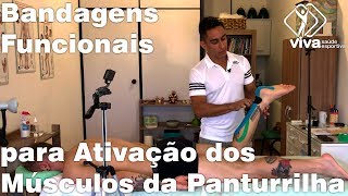 BANDAGENS FUNCIONAIS para ATIVAÇÃO DOS MÚSCULOS PANTURRILHA [upl. by Esilec]