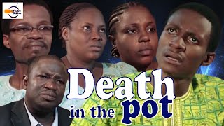 DEATH IN THE POT  Latest Nigerian Movie  Mount Zion Movies  Nigerian Movies [upl. by Dhiman]