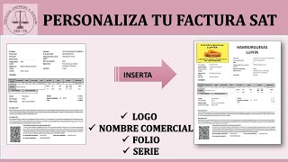 COMO INSERTAR LOGO NOMBRE COMERCIAL SERIE Y FOLIO A FACTURA CFDI EMITIDA DESDE LA PAGINA DEL SAT [upl. by Ailedamla785]