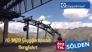 10MGD Giggijochbahn Sölden Bergfahrt [upl. by Dionisio]