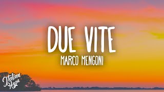 Marco Mengoni  DUE VITE [upl. by Hays]