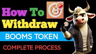 How to withdraw Booms token  Booms Token withdrawal complete process  Booms Trading tournament [upl. by Emmett]