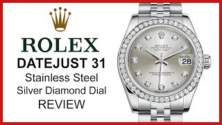 ▶ Rolex Datejust 31 Steel Jubilee Diamond Bezel Silver Dial with Diamond Markers REVIEW  178384 [upl. by Ntsuj]