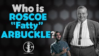 Who is Roscoe Fatty Arbuckle Cinema bios in 3 minutes or less [upl. by Anelim859]