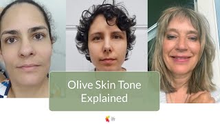 Olive Skin Tone Explained [upl. by Aij]