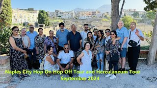 Naples City Hop On Hop Off Tour and Herculaneum Tour September 2024 [upl. by Eladroc]