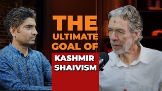 The Ultimate Goal of Kashmir Shaivism  Explained in Detail [upl. by Arikaahs]