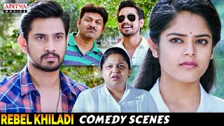 Rebel Khiladi Movie Comedy Scenes  South Movie  Raj Tarun Riddhi Kumar  Aditya Movies [upl. by Cony13]