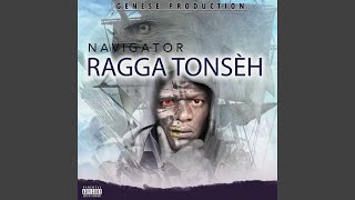 Ragga Tonsèh [upl. by Asuncion]