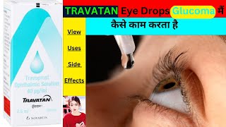 TRAVATAN Ophthalmic Solution Uses in glaucoma and OcularHypertension Side Effects thepharmacistdrx [upl. by Hassadah]