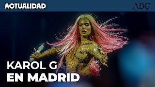 KAROL G en MADRID La Bichota SE CORONA en su primera noche en el BERNABÉU [upl. by Rentsch]