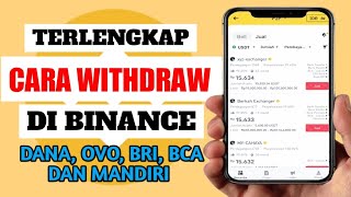 Cara Menarik Saldo Dari Binance ke Dana Ovo BRI BCA dan Mandiri [upl. by Guidotti]