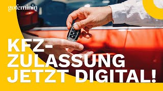 Digitale KfZZulassung So funktioniert die OnlineAnmeldung [upl. by Eniluap]