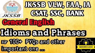 IDIOMS AND PHRASESGENERAL ENGLISHJKSSBVLWFAAJUNIOR ASSISTANTSSCBANK [upl. by Biancha]