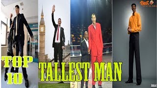 Top 10 Tallest Man in the World [upl. by Einahpit]