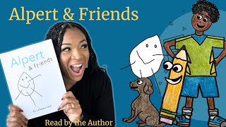 Alpert and Friends Read Aloud [upl. by Ylicis]