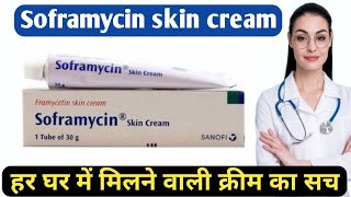 Soframycin skin cream  soframycin skin cream use in hindi  framycetin cream  uses sideeffects [upl. by Enyahc]