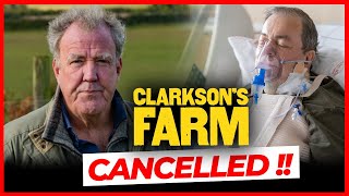 Clarkson’s Farm Season 4 Cancelled Jeremy Clarkson’s Health Crisis Explained [upl. by Sairacaz79]