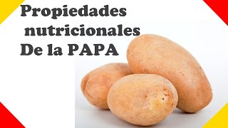 🔴 para que sirve la papa 🔴 papa propiedades y beneficios [upl. by Kenyon]