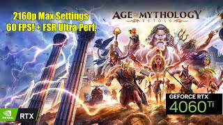 Age of Mythology Retold  RTX 4060 Ti 16GB 4K Maximum Settings  FSR Ultra Performance  Benchmark [upl. by Ainsley701]