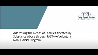 Addressing the Needs of Families Affected by Substance Abuse through FAST  audio description [upl. by Ruckman]