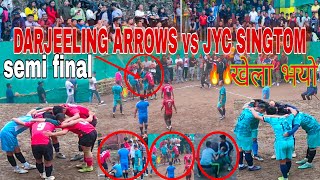 SEMI FINAL🔥 DARJEELING ARROWS VS JYC SINGTOM MOTA DHURA  SINGTOM JYC vs DARJEELING ARROWS Football [upl. by Azmah]