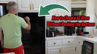 How to Clean GE Oven Without Pushing Buttons [upl. by Shalom33]