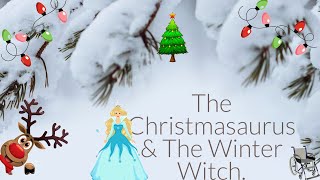 Christmas read along The Christmasaurus and the Winter Witch by Tom Fletcher 10 [upl. by Tomasine]