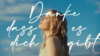 LEA  Danke dass es dich gibt Official Video [upl. by Airdnahs]