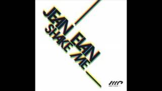 Jean Elan  Shake Me Original Mix OFFICIAL [upl. by Enicul261]