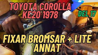 Trumbromsar bromsrör handbroms och annat fix Toyota Corolla ke20 1978 Del 17 [upl. by Menon]