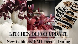 New Kitchen  Dating Update  I Got Scammed  Fall Kitchen Decor [upl. by Lyon]