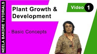 Plant Growth and Development  NEET  Basic Concepts  Neela Bakore Tutorials [upl. by Hulton366]