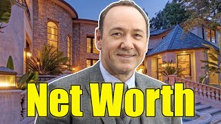 Kevin Spacey Net Worth 2024 [upl. by Nmutua213]