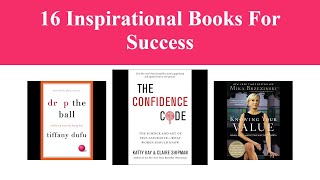 16 Inspirational Books For Success [upl. by Kiki]