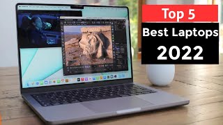 Top 5 Best Laptops 2022 [upl. by Ndnarb]