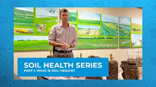 Soil Health Series  What is Soil Health [upl. by Yonatan]