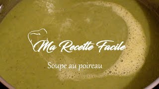 Recette de soupe au poireau [upl. by Leake]