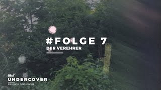 Der Verehrer  Undercover  S1 E7 [upl. by Aronal]