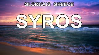 Syros Island Travel guide  Cyclades  Greece  Best Beaches Food and Villages [upl. by Tegirb690]