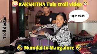 RAKSHITHA tulu troll video 🤣just for fun 🙂tulu trollrakshitha kannadatrolls arvindbolarfunny [upl. by Josefina933]