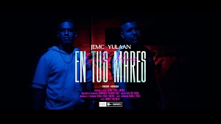 Jemc ft Yulaan  En tus mares Video Official  QTF [upl. by Maillliw]