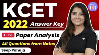 KCET 2022 Paper Analysis  Answer Key  All Questions from Notes  Seep Pahuja [upl. by Frerichs]