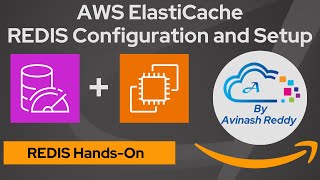 AWS Elasticache Redis Creation and rediscli Configuration step by step process [upl. by Schott]