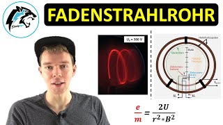 Das FADENSTRAHLROHR – em Lorentzkraft amp Schraubenbahn [upl. by Koloski]