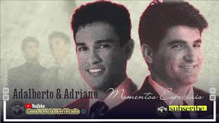 🆁🆂║ADALBERTO E ADRIANO  Momentos Especiais║ Álbum Completo  🆁🆂Rebobinando Saudade© [upl. by Natsuj37]